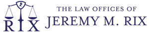 The Law Offices of Jeremy M. Rix